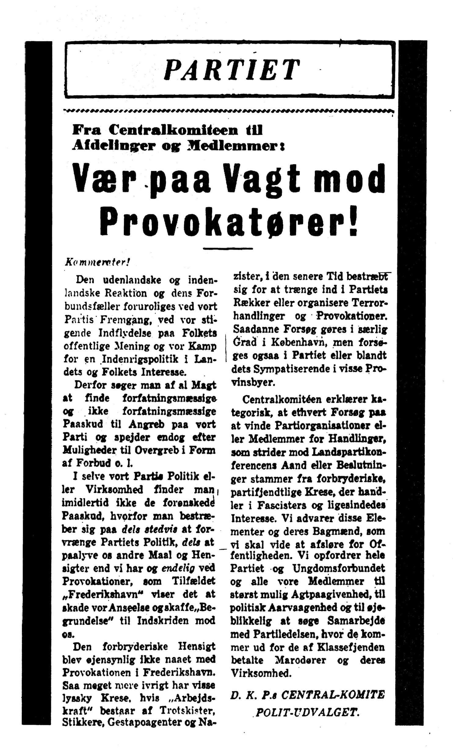 The DKP reacts to a Wolweber League bombing in 1938: From the Central Committee to the chapters and members: Beware of Provocateurs