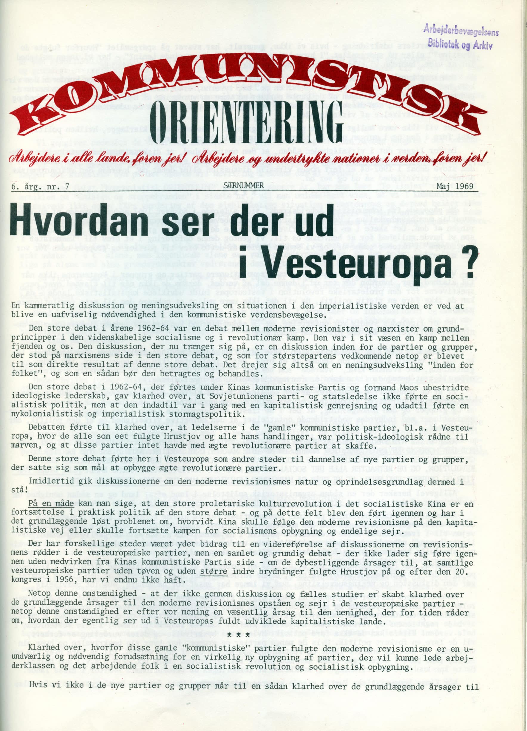 "What is the Situation i Western Europe?" Kommunistisk Orientering special issue, May 1969.