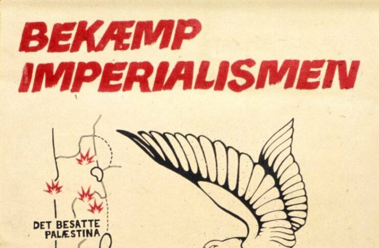 Plakat udgivet i 1969 af KUF, Tegnet af Madsen, der var fast tegner i KUF og KAK. Tekst: Bekæmp Imperialismen. Bekæmp Zionismen.