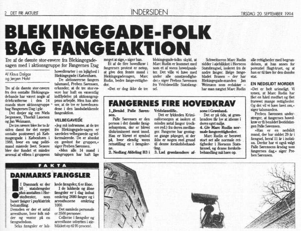 “Blekingegade Folks Behind Prisoners’ Action.” The box in the center reads: “The prisoners’ four main demands: 1. Release Palle Sørensen. … 2. Close the Special Unit B3 in Vridsløselille State Prison. … 3. Let Greenlanders serve time in Greenland. … 4. Grant Marc Rudin his prisoners’ rights.”