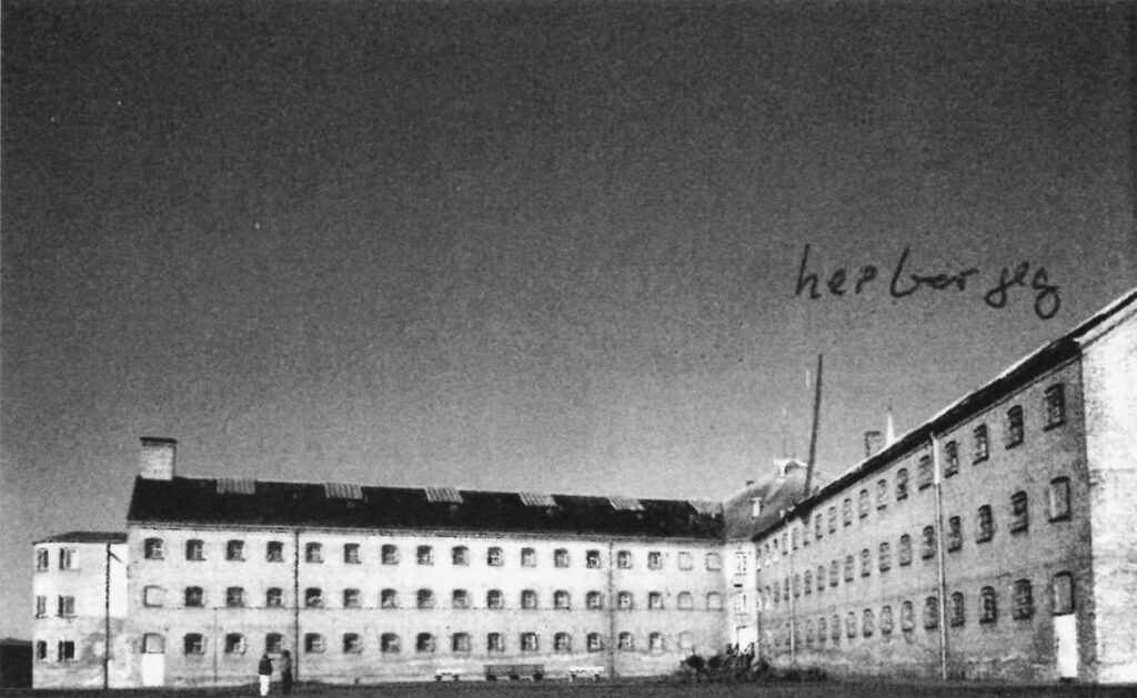 Vridsløselille State Prison photo sent by Torkil Lauesen to his wife Lisa, indicating his cell with the words “I live here.”